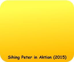 Sihing Peter in Aktion (2015)