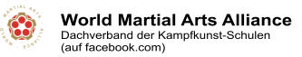 World Martial Arts Alliance Dachverband der Kampfkunst-Schulen (auf facebook.com)