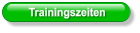 Trainingszeiten
